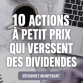 Tableau comparatif de penny stocks à petit prix qui rapportent des dividendes